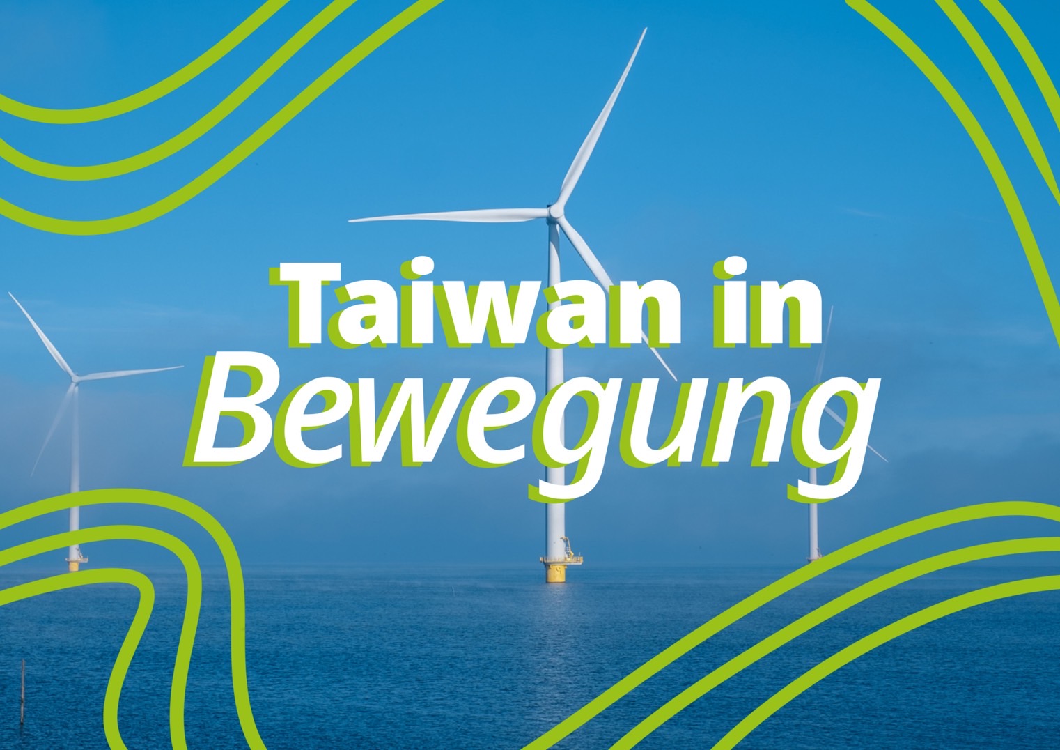 Taiwan in Bewegung