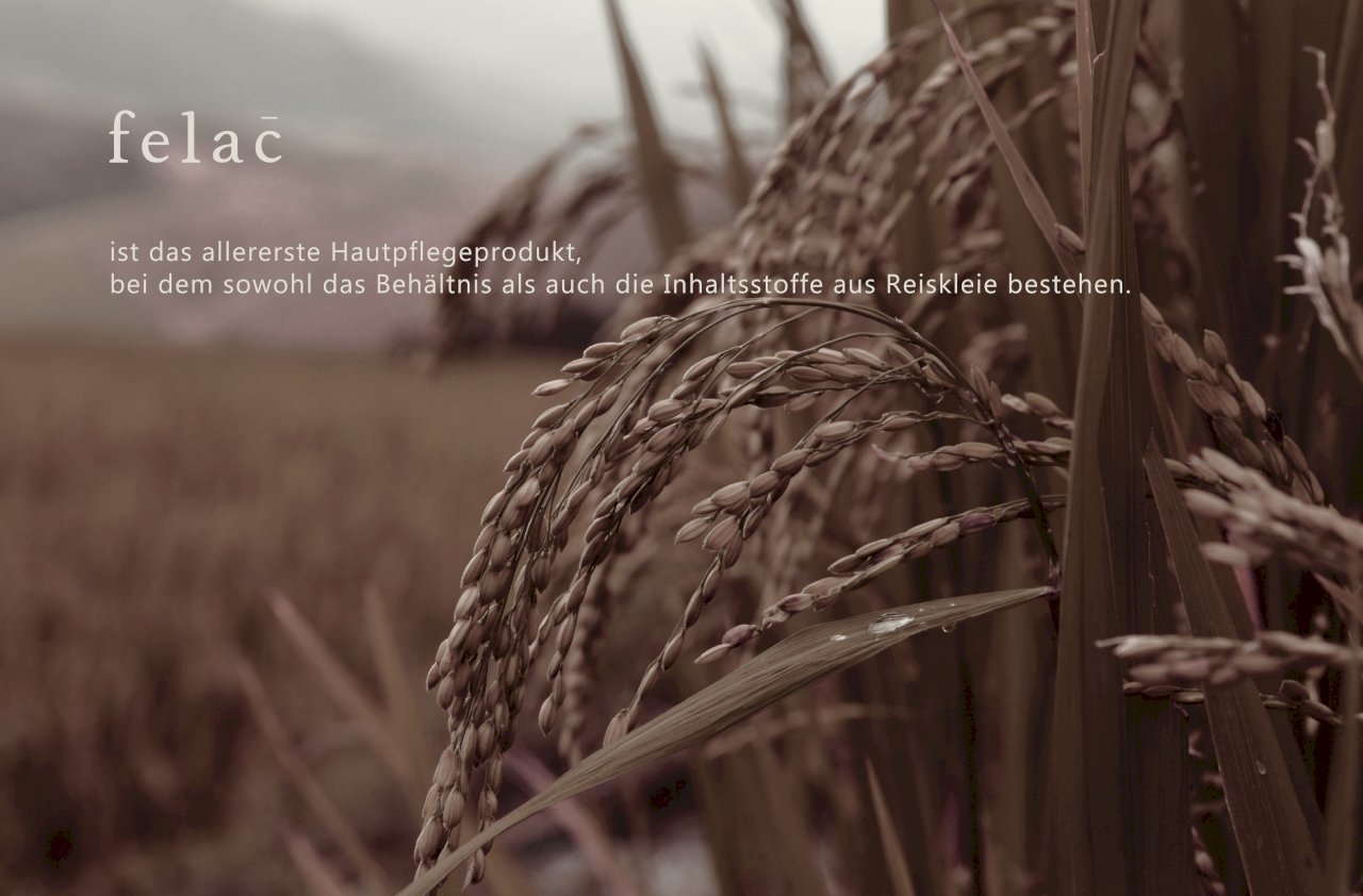 Felac: Taiwanische Naturkosmetik aus der Reiskleie