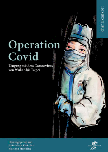 Literatur über Taiwan: Operation Covid (II)