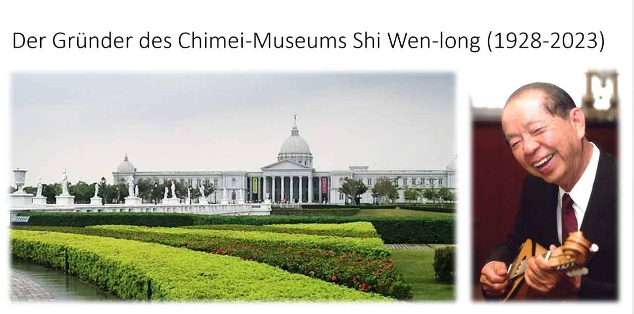 Der Gründer des Chimei-Museums Shi Wen-long