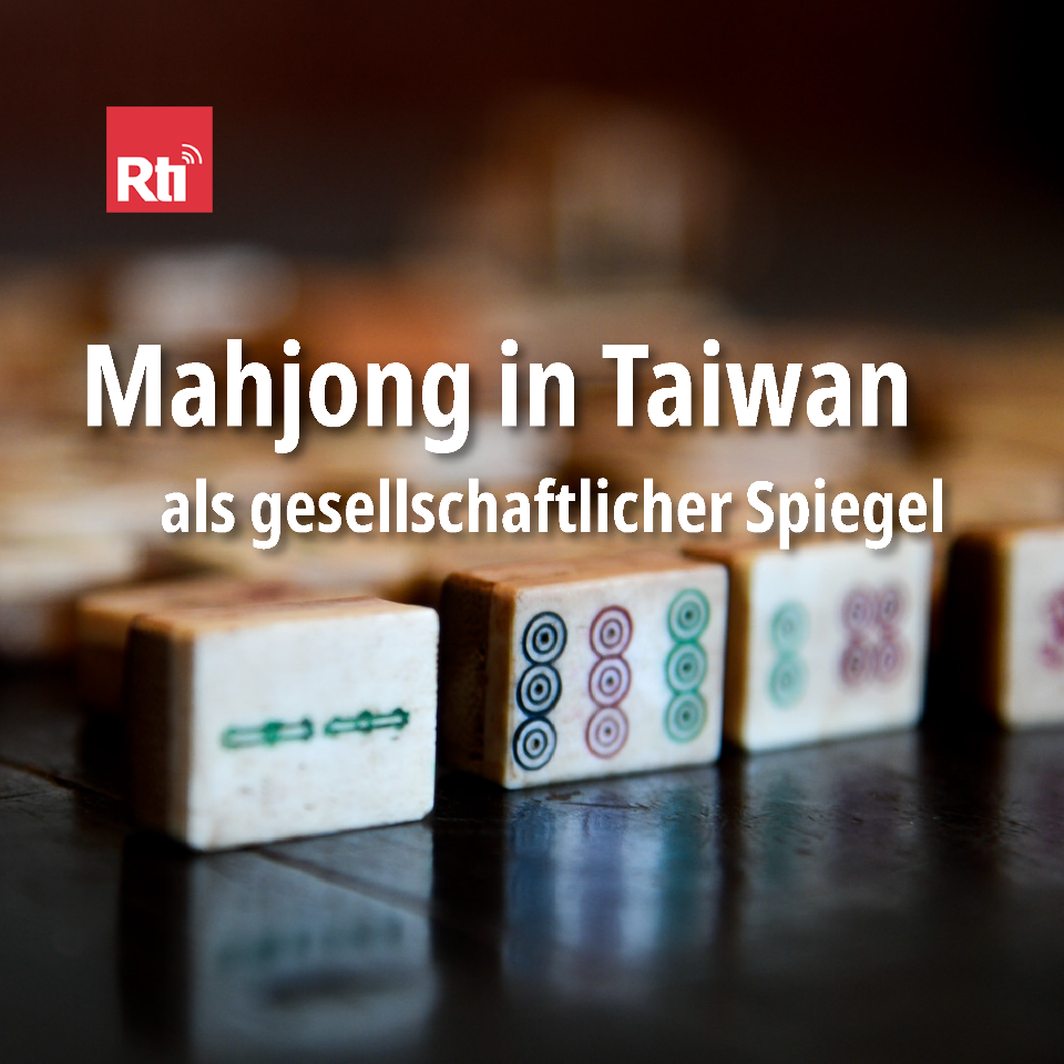 Mahjong in Taiwan als gesellschaftlicher Spiegel